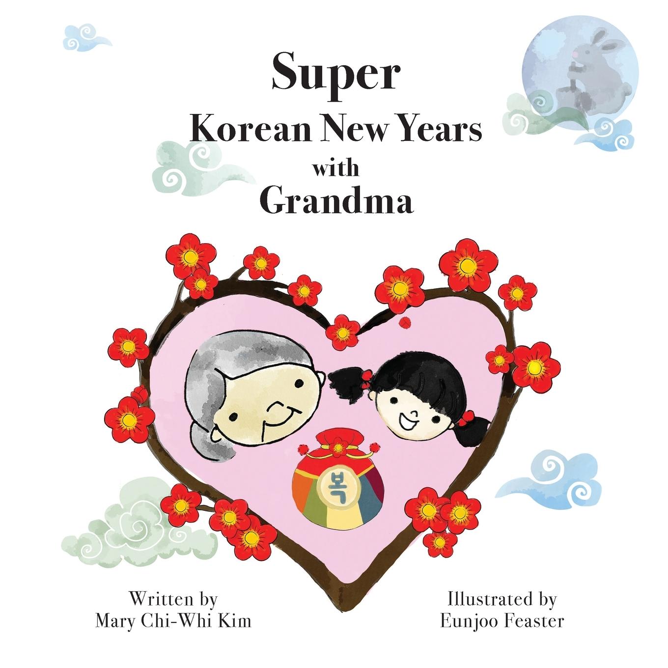 Kniha Super Korean New Years with Grandma 
