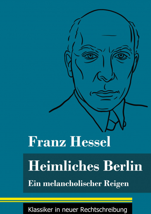 Knjiga Heimliches Berlin Klara Neuhaus-Richter