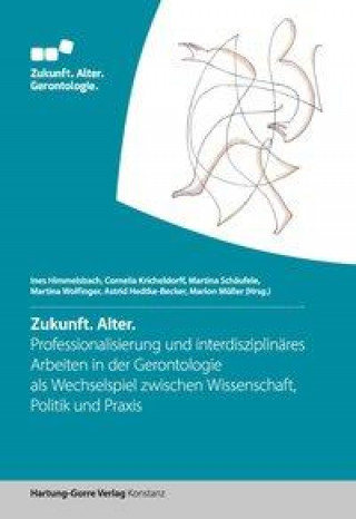 Book Zukunft. Alter. Cornelia Kricheldorff