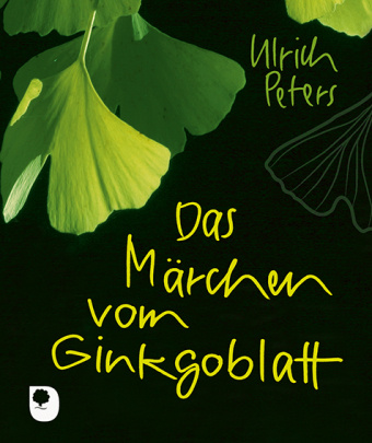 Kniha Das Märchen vom Ginkgoblatt 