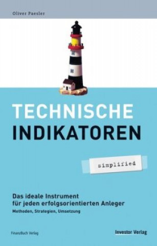 Knjiga Technische Indikatoren - simplified Oliver Paesler