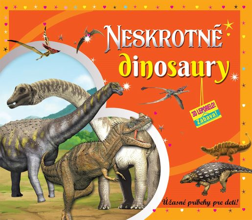 Carte Neskrotné dinosaury 