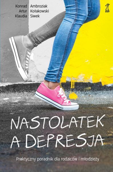 Könyv Nastolatek a depresja wyd. 2 Konrad Ambroziak