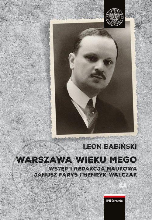 Kniha Warszawa wieku mego Babiński Leon