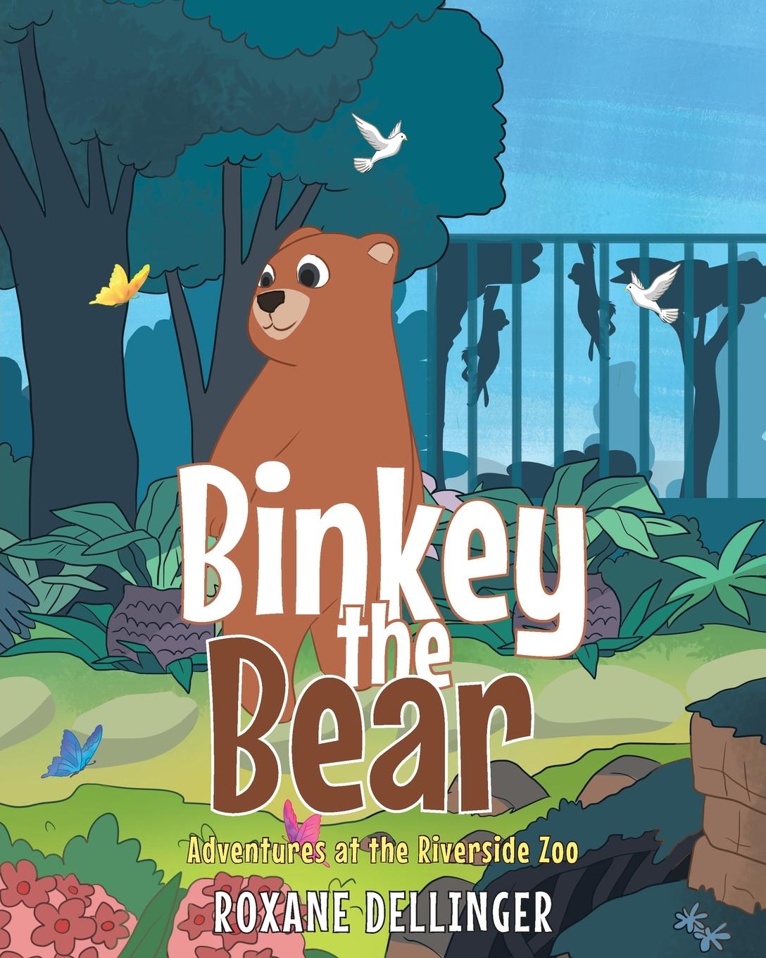 Knjiga Binkey the Bear Roxane Dellinger