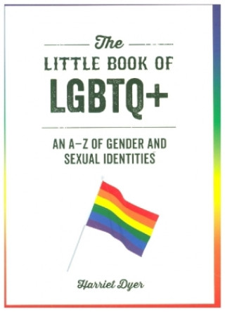Kniha Little Book of LGBTQ+ 