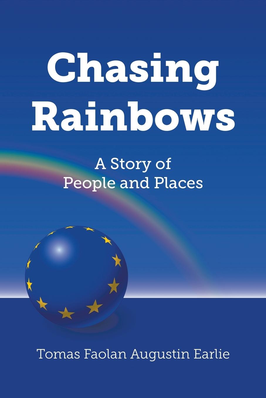 Knjiga Chasing Rainbows Tomas Faolan Augustin Earlie