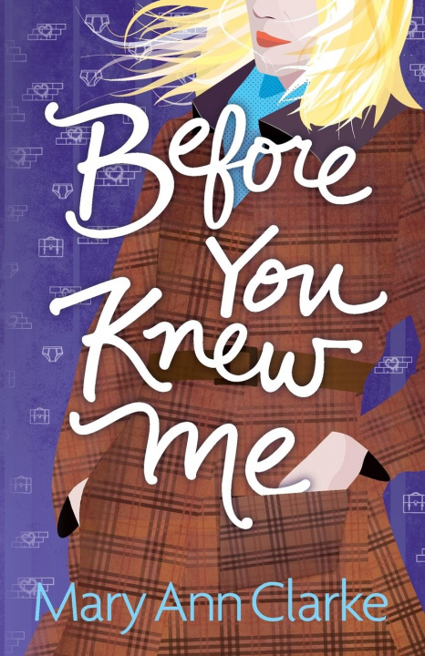 Kniha Before You Knew Me Maryann Clarke