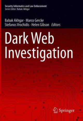 Kniha Dark Web Investigation Helen Gibson
