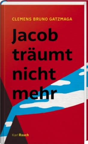 Kniha Jacob träumt nicht mehr 