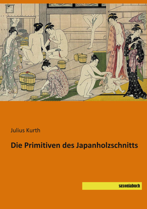 Könyv Die Primitiven des Japanholzschnitts 