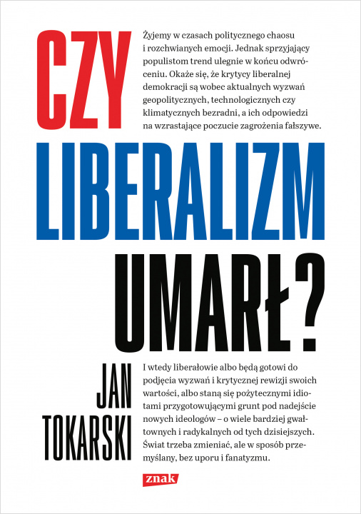 Kniha Czy liberalizm umarł? Jan Tokarski