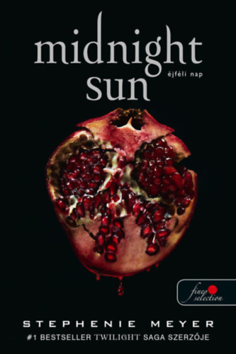 Könyv Midnight Sun - Éjféli nap - puha kötés Stephenie Meyer