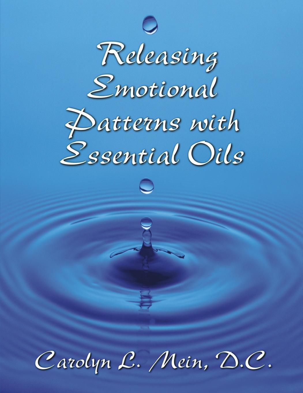 Kniha Releasing Emotional Patterns with Essential Oils 