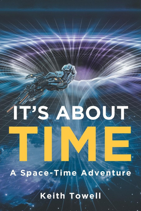 Knjiga It's About Time Keith Towell