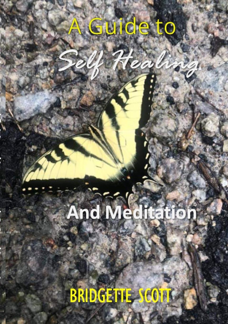 Book Guide To Self-Healing and Meditation 