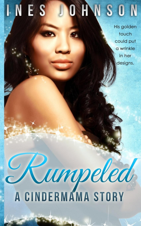 Kniha Rumpeled Ines Johnson