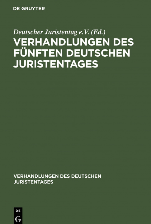 Knjiga Verhandlungen Des Funften Deutschen Juristentages No Contributor