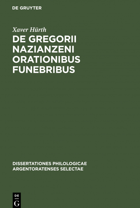 Book de Gregorii Nazianzeni Orationibus Funebribus 