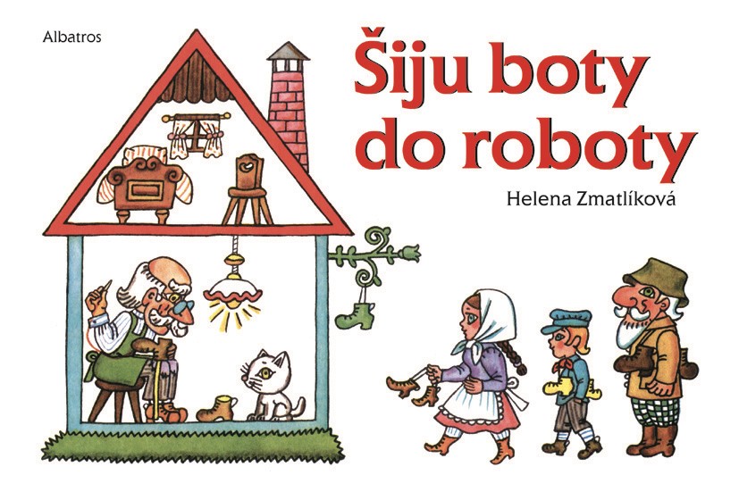 Kniha Šiju boty do roboty Helena Zmatlíková