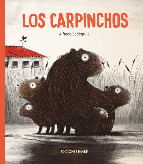 Kniha Los carpinchos ALFREDO SODERGUIT