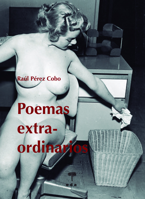 Carte Poemas extra-ordinarios RAUL PEREZ