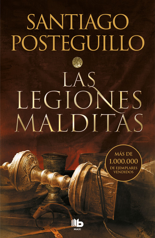 Książka Las legiones malditas (Trilogía Africanus 2) SANTIAGO POSTEGUILLO