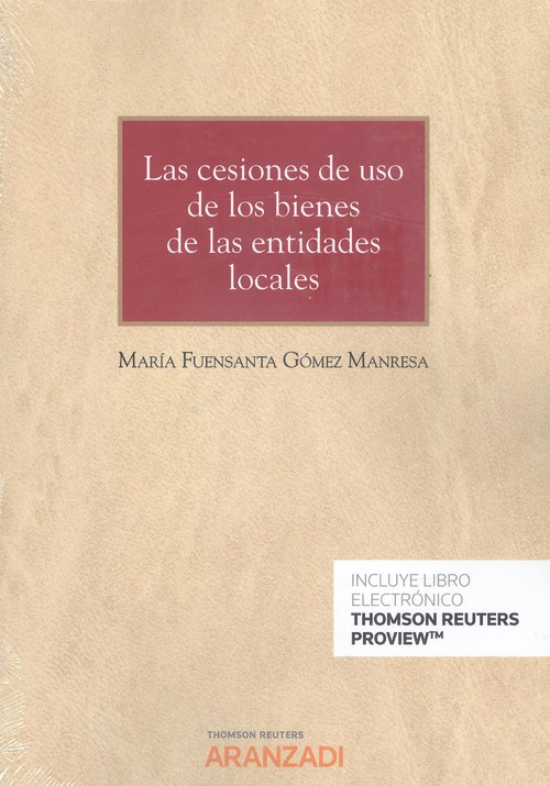 Kniha CESIONES DE USO DE LOS BIENES DE LAS ENTIDADES LOCALES DUO MARIA FUENSANTA GOMEZ MANRESA
