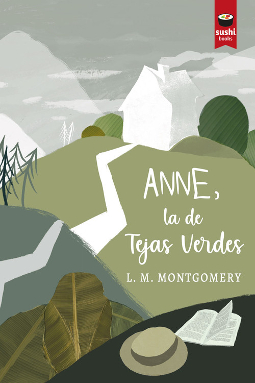 Carte Anne, la de Tejas Verdes Lucy Maud Montgomery