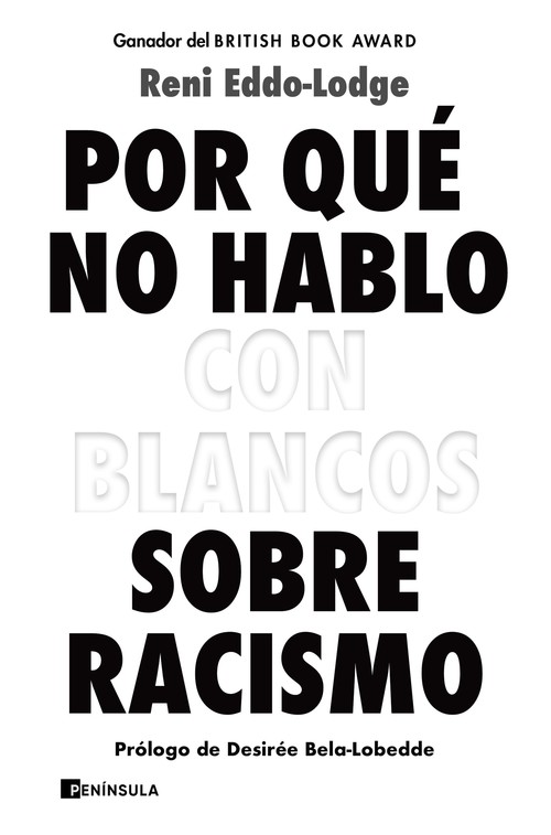 Buch Por qué no hablo con blancos sobre racismo RENI EDDO-LODGE