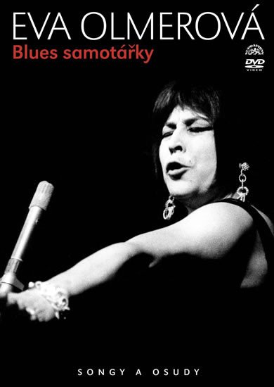 Videoclip Blues samotářky DVD Eva Olmerová