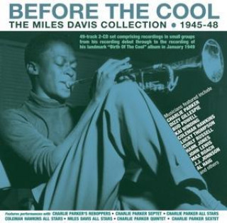 Audio Before The Cool-The Miles Davis Collection 1945- Miles Davis