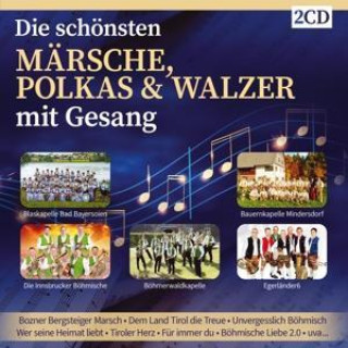 Audio Die schönsten Märsche,Polkas u.Walzer mit Gesang 