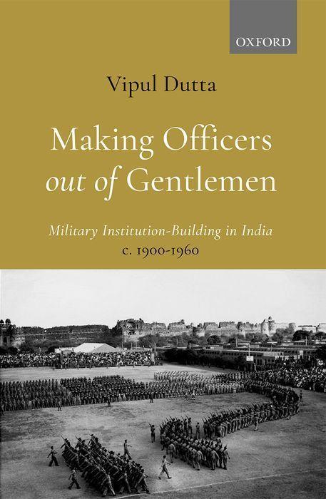 Könyv Making Officers out of Gentlemen 
