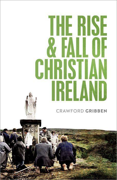 Carte Rise and Fall of Christian Ireland 