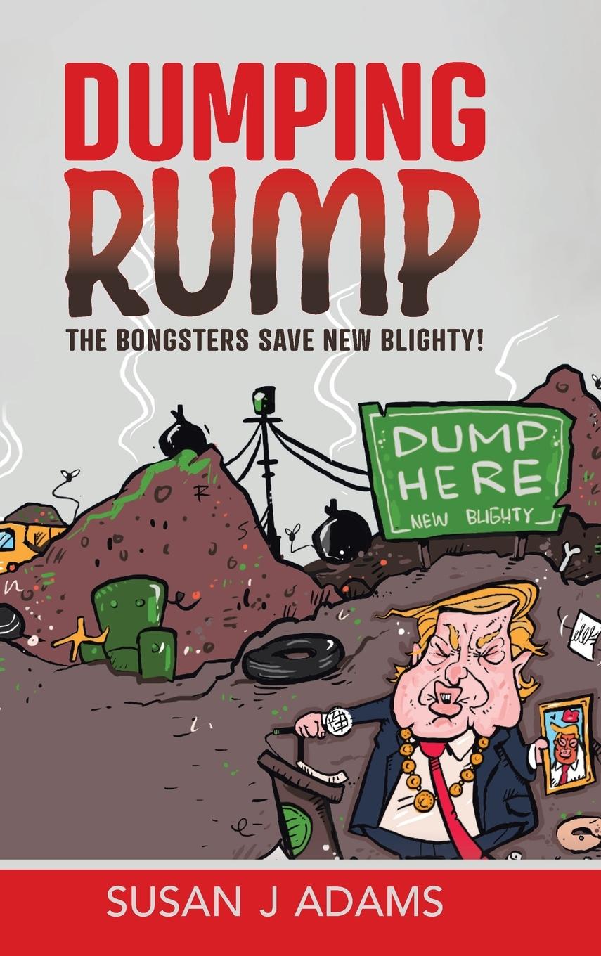 Knjiga Dumping Rump Susan J. Adams