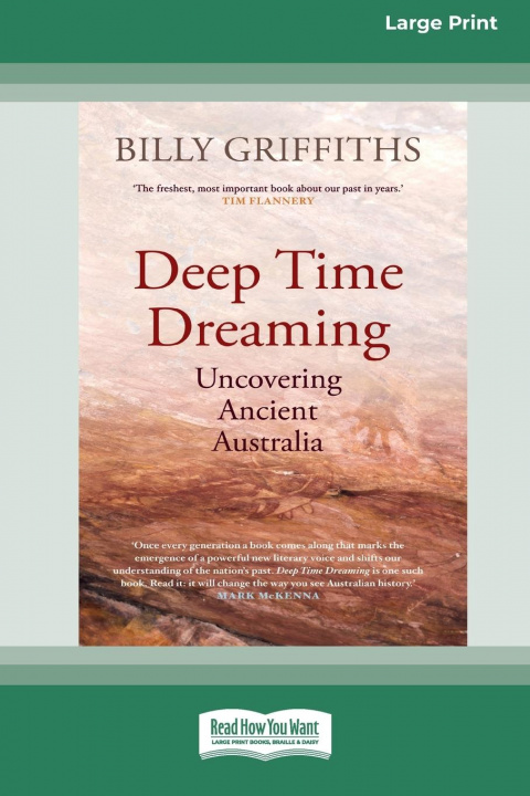 Boek Deep Time Dreaming Billy Griffiths