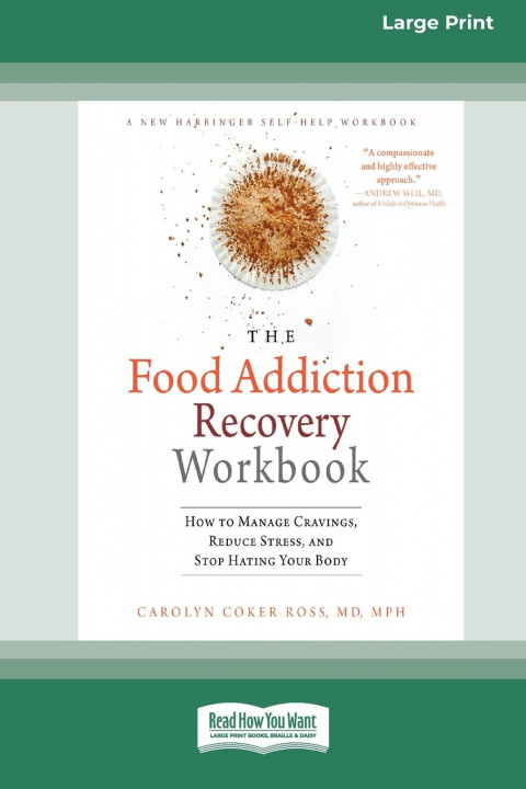 Kniha Food Addiction Recovery Workbook 
