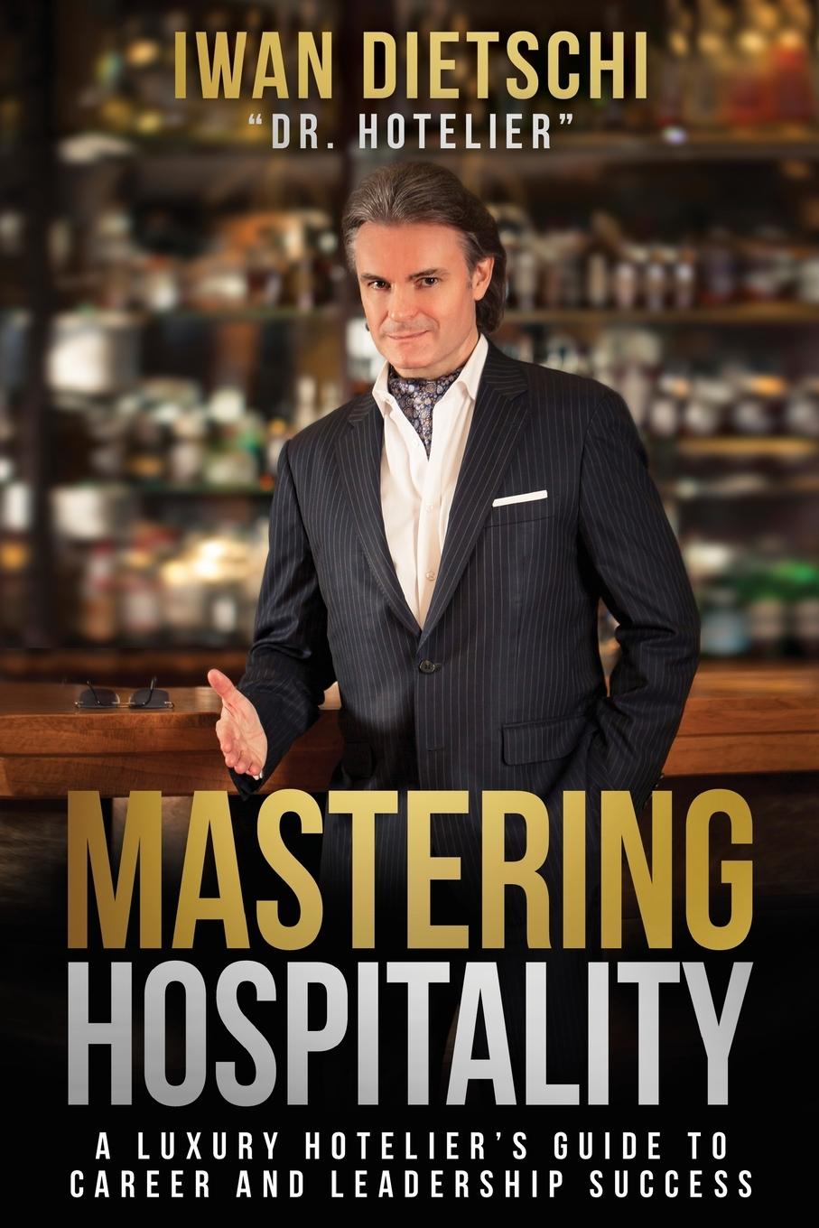 Kniha Mastering Hospitality 