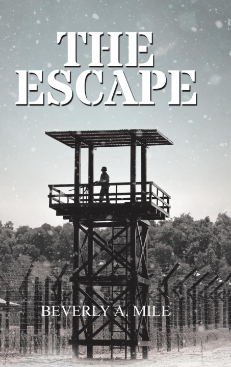 Knjiga Escape Beverly A. Mile
