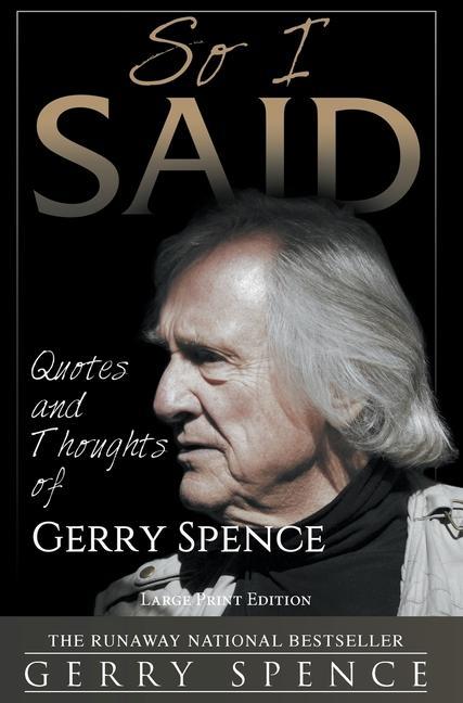 Livre So I Said (LARGE PRINT) Gerry Spence