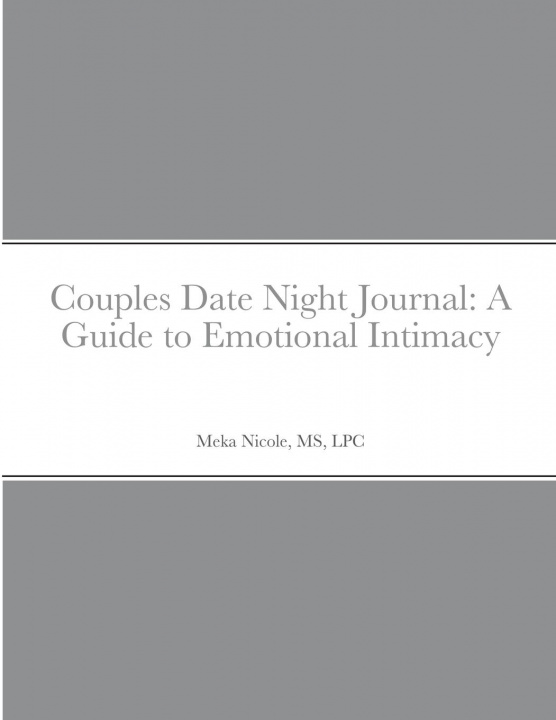 Knjiga Couples Date Night Journal Lpc Nicole