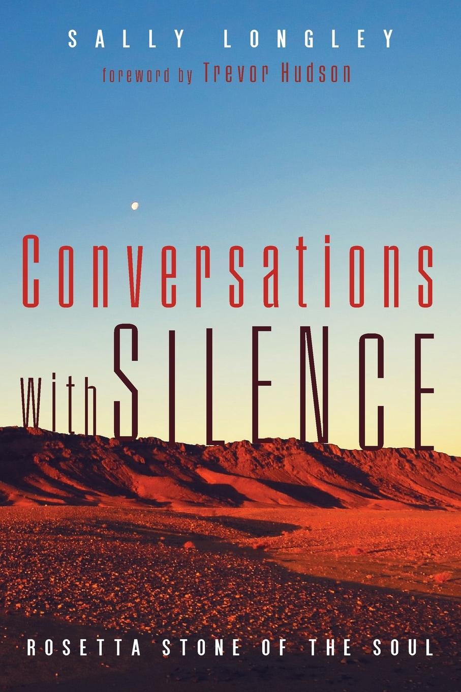 Knjiga Conversations with Silence Sally Longley