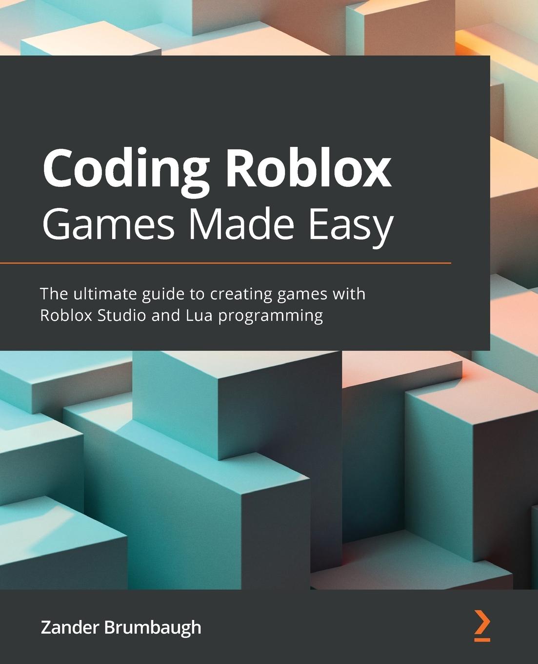 Kniha Coding Roblox Games Made Easy 
