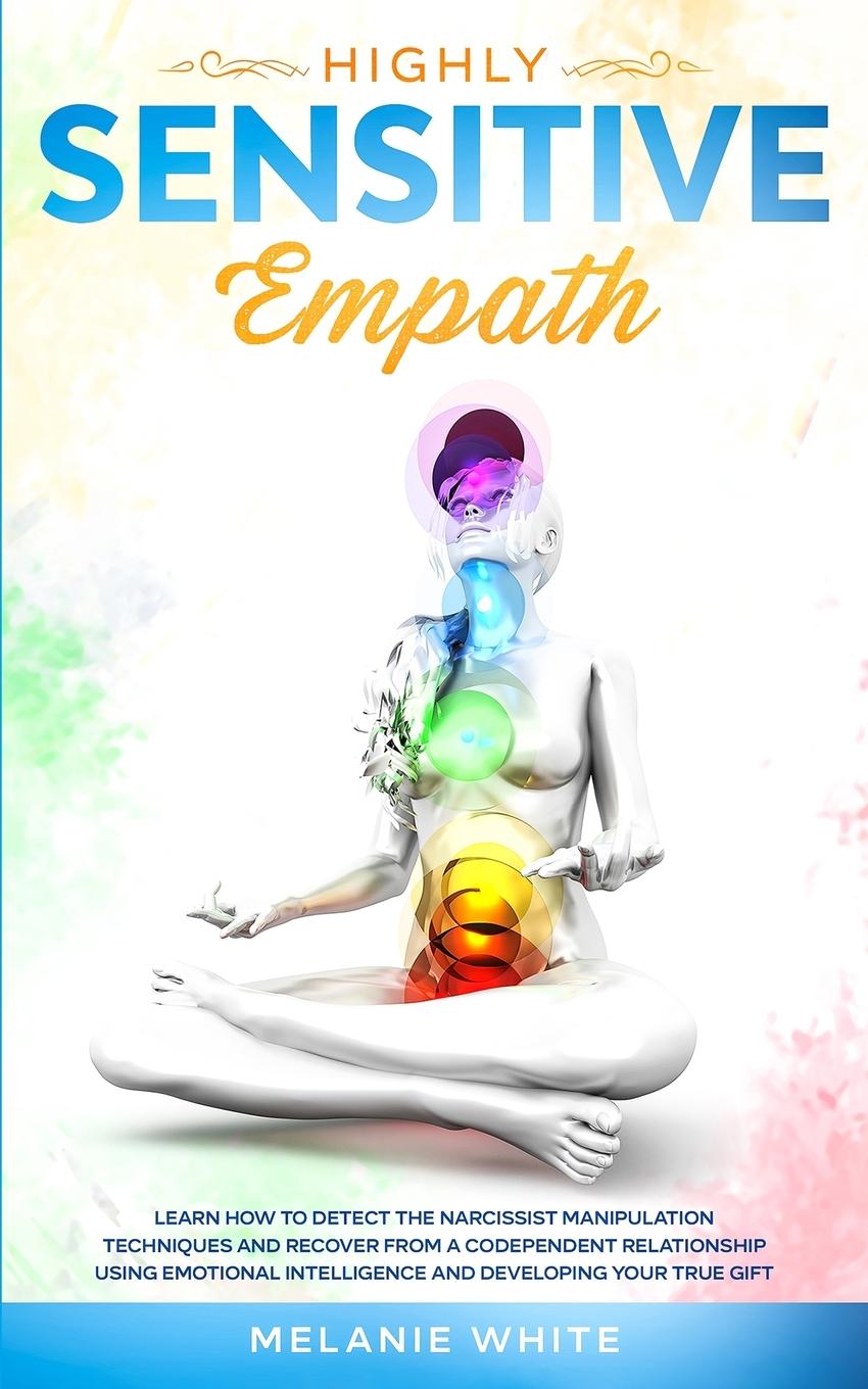 Knjiga Highly Sensitive Empath Melanie White