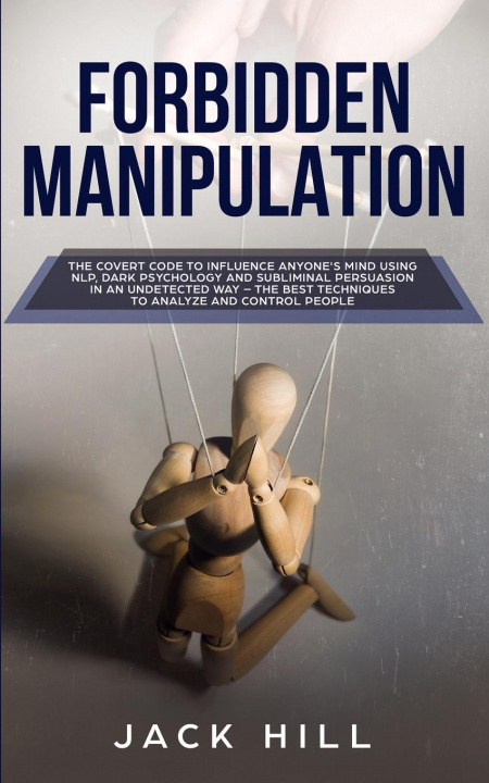 Book Forbidden Manipulation Jack Hill