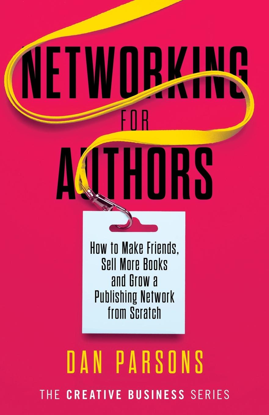 Book Networking for Authors Dan Parsons