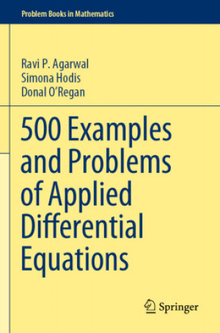 Kniha 500 Examples and Problems of Applied Differential Equations Donal O'Regan