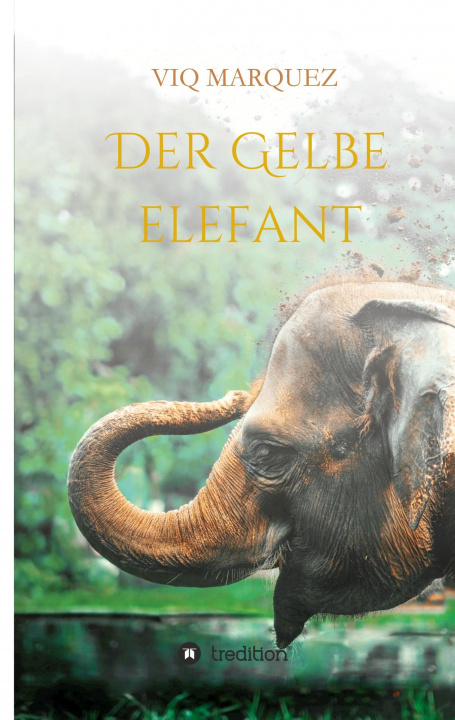 Knjiga DER GELBE ELEFANT Viq Marquez