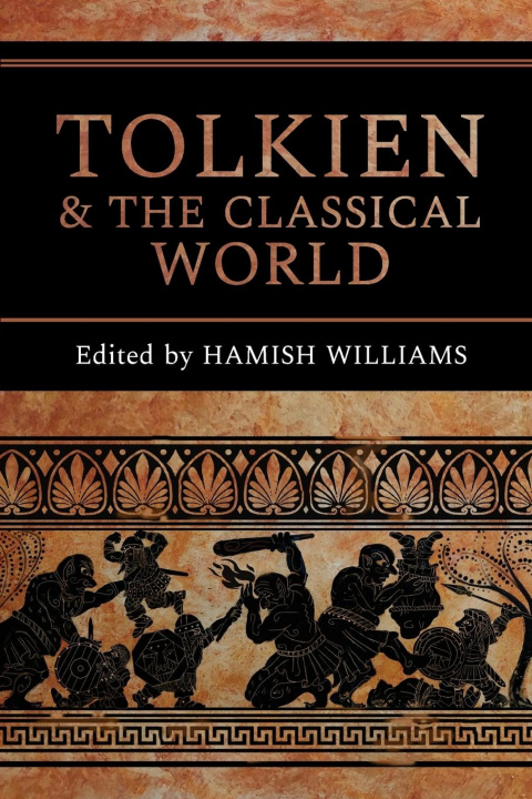 Könyv Tolkien and the Classical World 